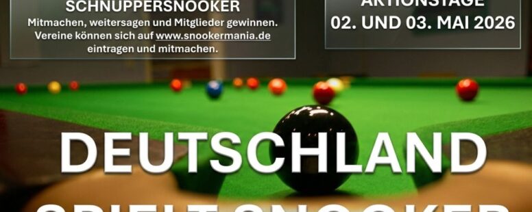 Deutschland spielt Snooker, auch bei uns …..